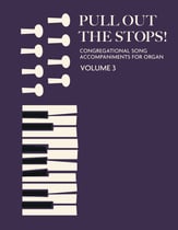 Pull Out the Stops, Vol. 3 Organ sheet music cover